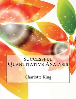 Book cover for Successful Quantitative Analysis