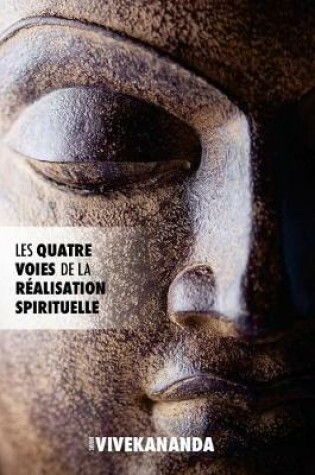 Cover of Les Quatre Voies de la Realisation Spirituelle