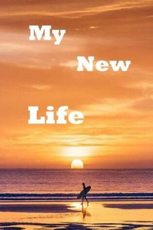 Cover of My New Life