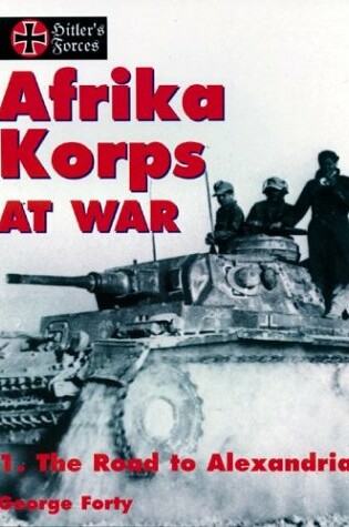 Cover of Afrika Korps at War Volume 1