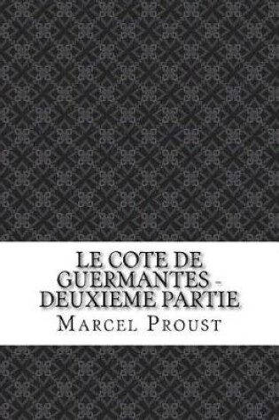 Cover of Le Cote de Guermantes - Deuxieme Partie