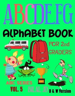 Book cover for Alphabet Book For 2nd Graders