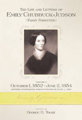 Book cover for The Life and Letters of Emily Chubbuck Judson