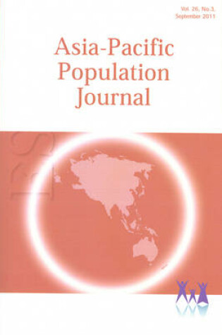 Cover of Asia-Pacific Population Journal, 2011, Volume 26, Part 3