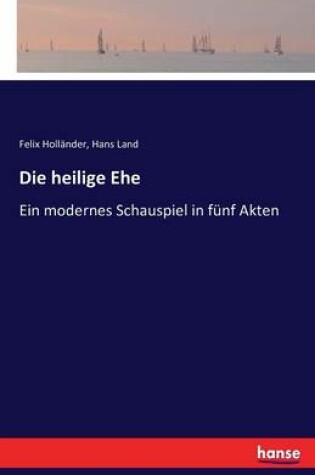 Cover of Die heilige Ehe