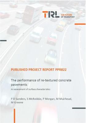 Cover of The performance of re-textured concrete pavements