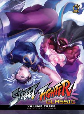 Book cover for Street Fighter Classic Volume 3: Psycho Crusher