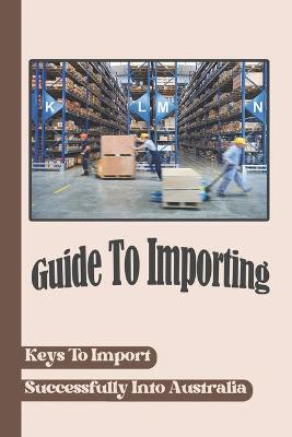 Cover of Guide To Importing