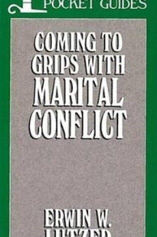 Cover of Coming to Grips with Marital Conflict