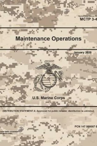Cover of Marine Corps Tactical Publication MCTP 3-40E Maintenance Operations January 2020