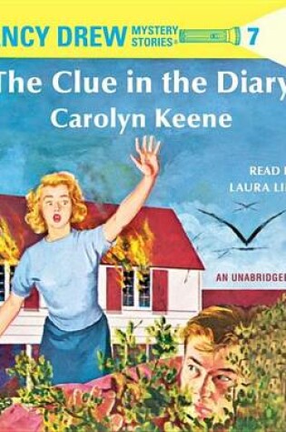 Cover of Nancy Drew #7: The Clue in the Diary: The Clue in the Diary