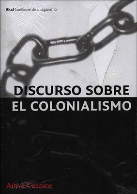 Book cover for Discurso Sobre El Colonialismo