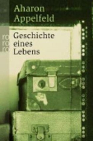 Cover of Geschichte eines Lebens