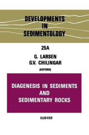 Cover of Diagenesis in Sediments and Sedimentary Rocks