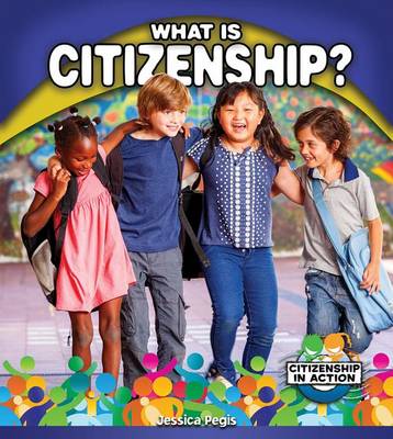 Book cover for What is Citizenship