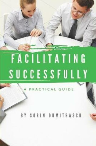 Cover of Facilitating Successfully