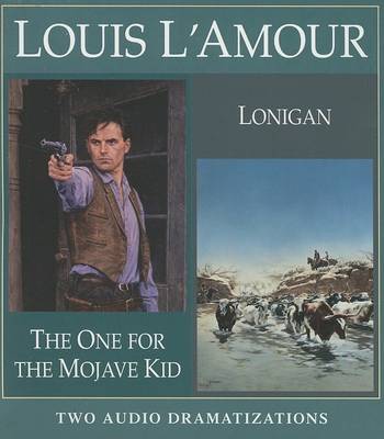 Book cover for The One for the Mojave Kid/Lonigan