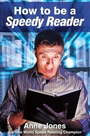 Cover of How To Be A Speedy Reader