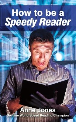 Book cover for How To Be A Speedy Reader