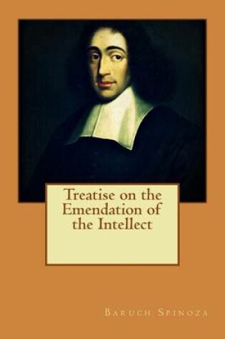 Cover of Treatise on the Emendation of the Intellect