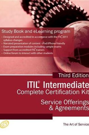 Cover of Itil Service Offerings and Agreements (Soa) Full Certification Online Learning and Study Book Course - The Itil Intermediate Soa Capability Complete Certification Kit - Third Edition