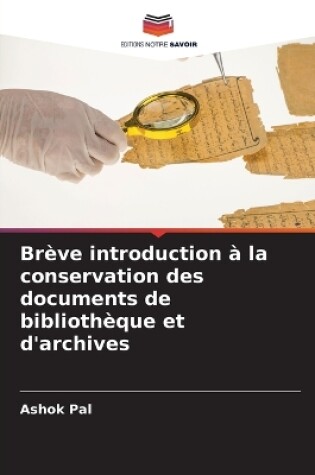 Cover of Brève introduction à la conservation des documents de bibliothèque et d'archives