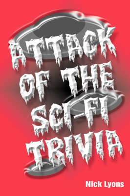 Book cover for Attack of the Sci-Fi Trivia