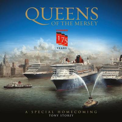 Book cover for Cunard: Queens of the Mersey