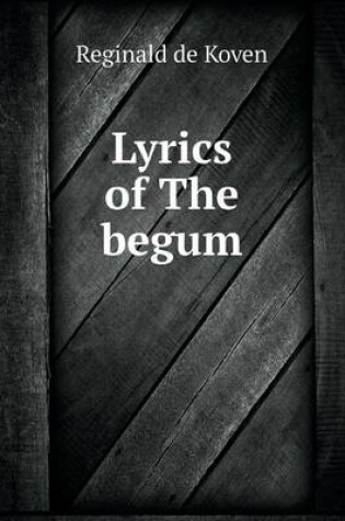 Cover of Lyrics of The begum