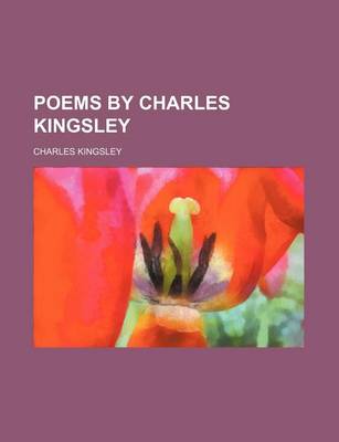 Book cover for Poems by Charles Kingsley