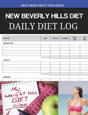 Book cover for New Beverly Hills Diet Daily Diet Log