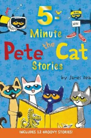 Cover of 5-Minute Pete the Cat Stories