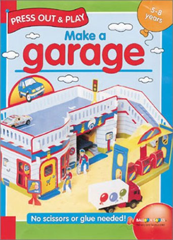 Cover of Balloon: Make a Garage