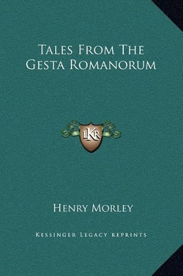 Book cover for Tales From The Gesta Romanorum