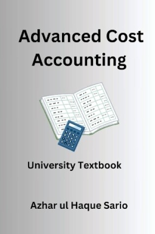 Cover of Advanced Cost Accounting