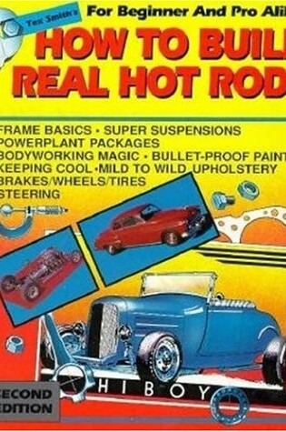 Cover of How to Build Real Hot Rods