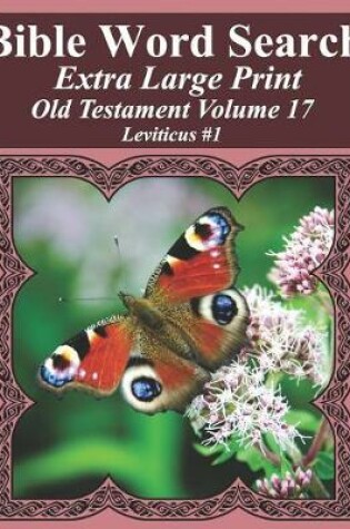 Cover of Bible Word Search Extra Large Print Old Testament Volume 17