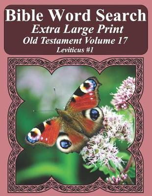 Book cover for Bible Word Search Extra Large Print Old Testament Volume 17