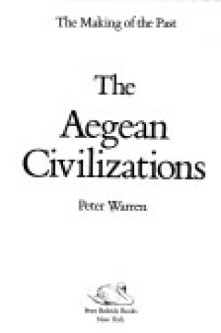 Cover of The Aegean Civilizations
