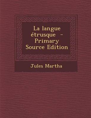 Book cover for La Langue Etrusque - Primary Source Edition