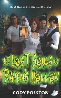 Book cover for The Lost Souls of Raven's Hollow