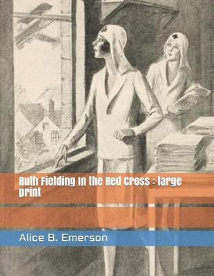 Book cover for Ruth Fielding in the Red Cross