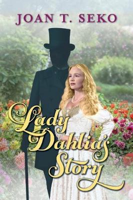 Book cover for Lady Dahlia's Story