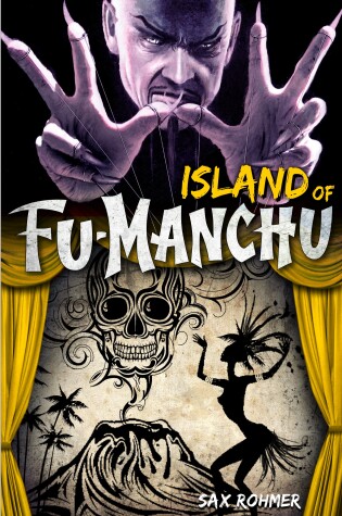 Cover of Fu-Manchu: The Island of Fu-Manchu