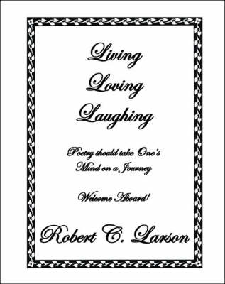 Book cover for Living Loving Laughing