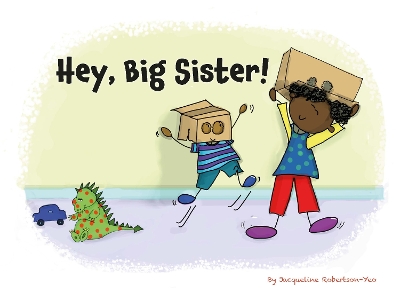 Book cover for Hey, Big Sister!