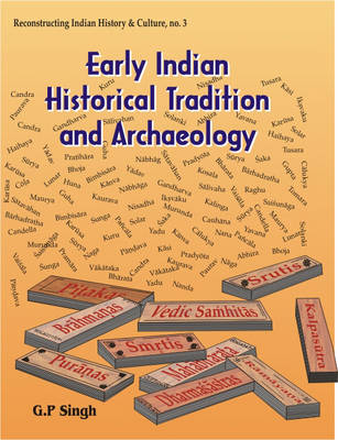 Book cover for Early Indian Historical Tradition and Archaeology