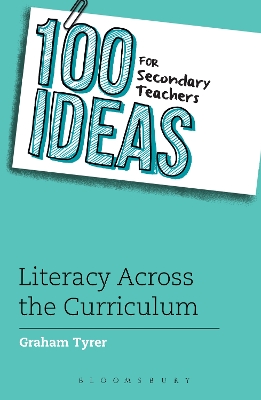 Book cover for 100 Ideas for Secondary Teachers: Literacy Across the Curriculum