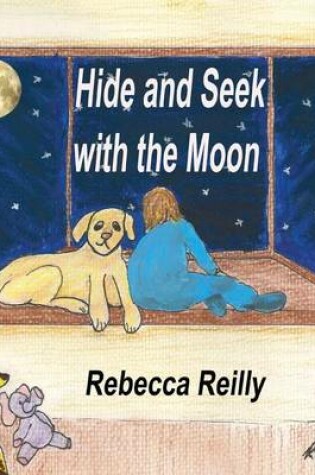 Cover of Hide and Seek with the Moon