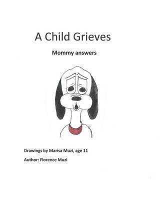 Cover of A Child Grieves